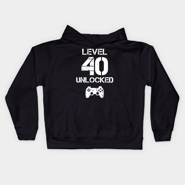 Level 40 Unlocked T-Shirt - 40th Birthday Gift Kids Hoodie by Ilyashop